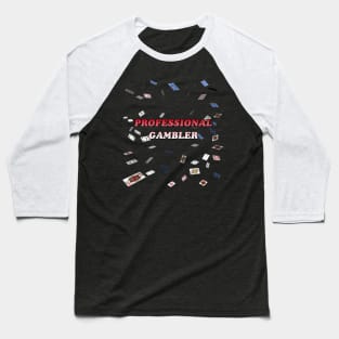 Pro Gambler Baseball T-Shirt